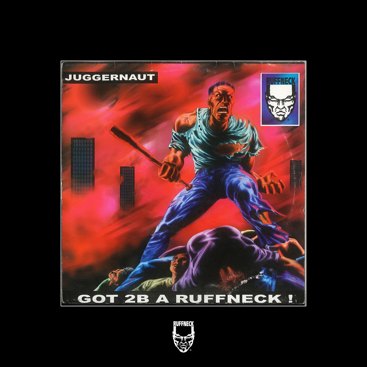 Don't Fuck With a Ruffneck (Live) - Juggernaut