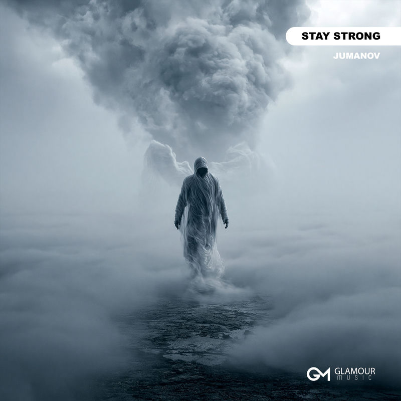 Stay Strong - Jumanov