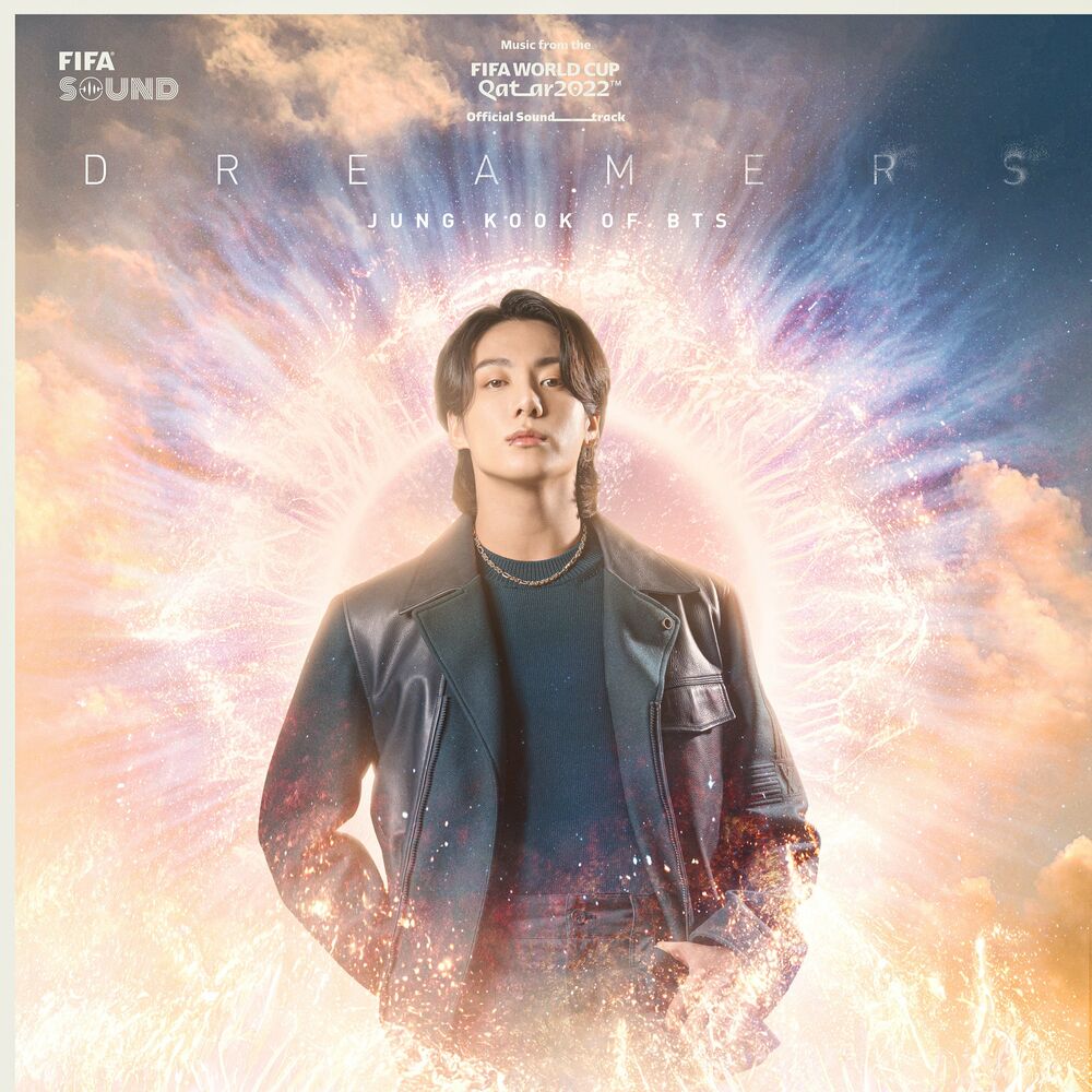Dreamers [Music From The Fifa World Cup Qatar 2022 Official Soundtrack] (Feat. Fifa Sound) - Jung Kook & BTS feat. FIFA Sound