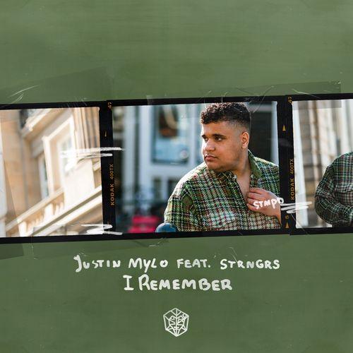 I Remember - Justin Mylo feat. STRNGRS