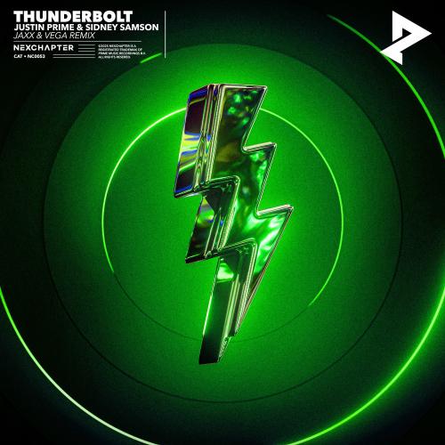 Justin Prime & Sidney Samson - Thunderbolt (Jaxx & Vega Extended Remix)