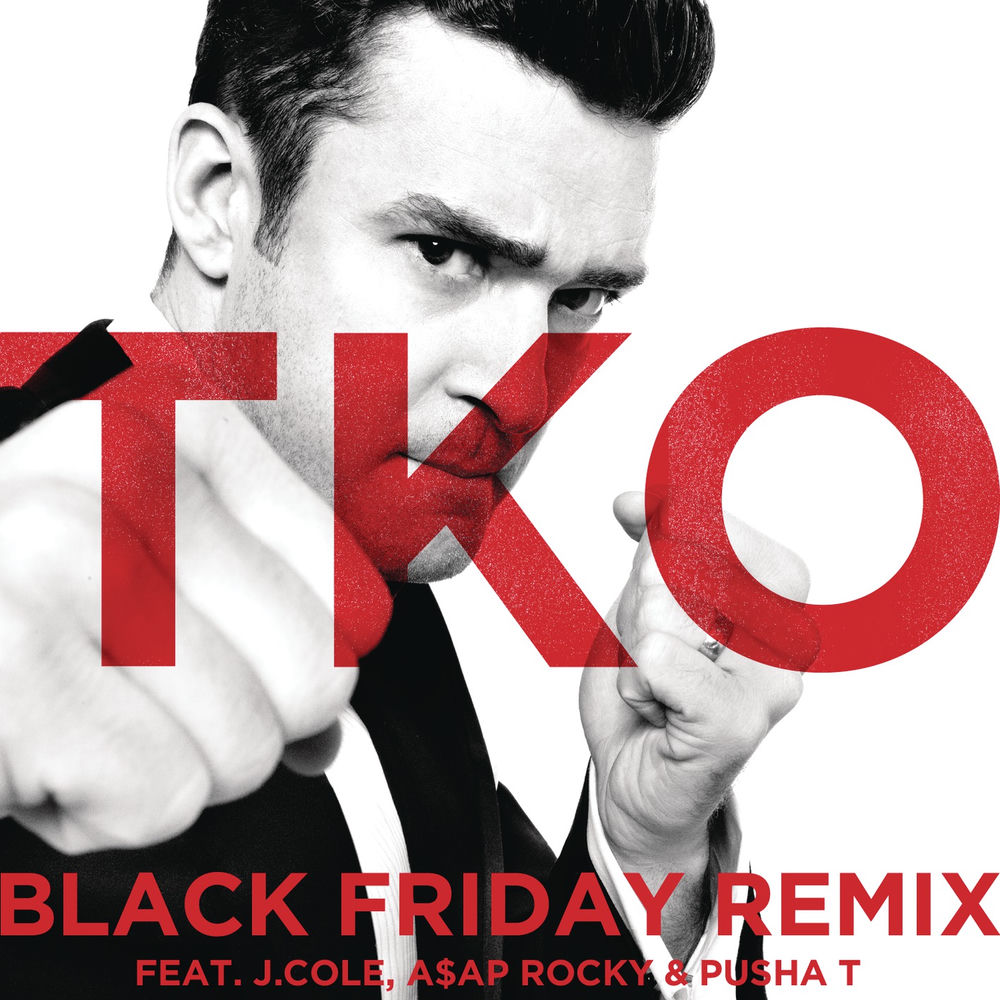 Justin Timberlake feat. J. Cole, A$AP Rocky & Pusha T - Tko (Black Friday Remix) (Black Friday Remix)