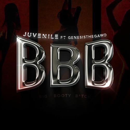 Juvenile & GenesisTheGawd - B.b.b