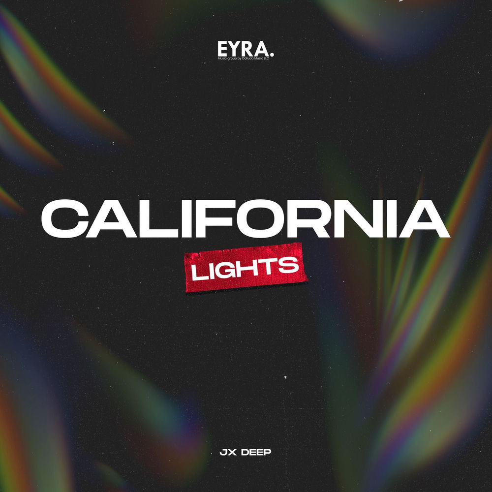 California Lights - JX Deep