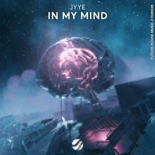 JYYE - In My Mind
