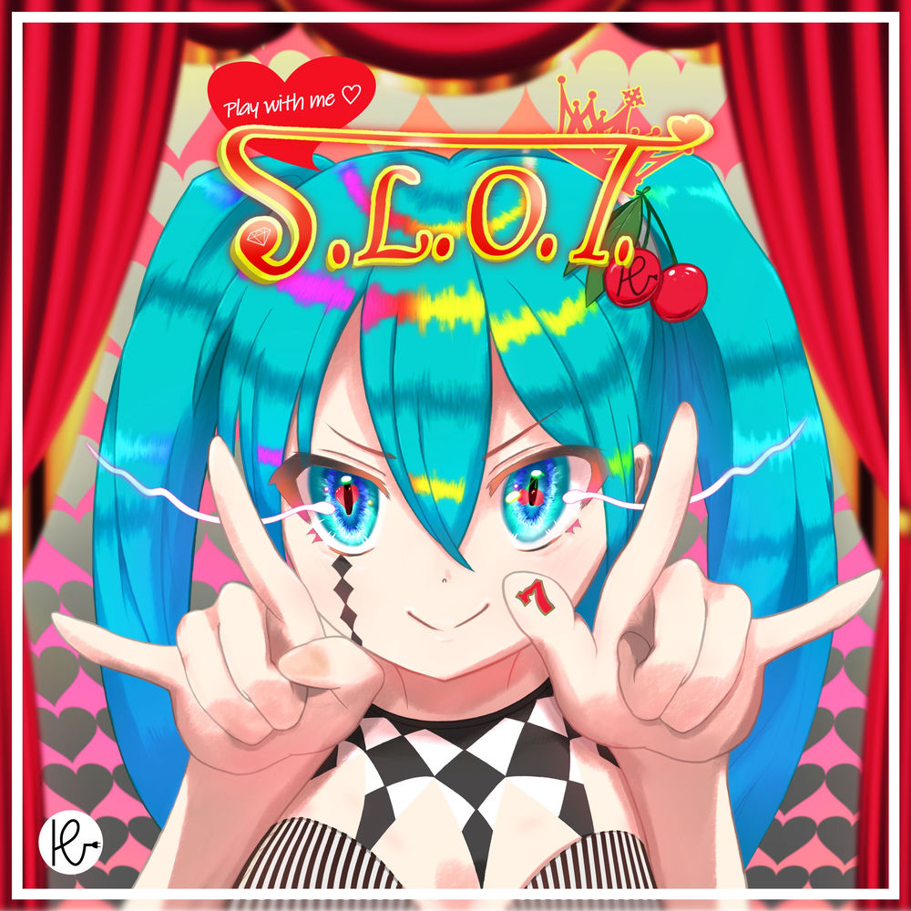 S.l.o.t - K.able & Hatsune Miku