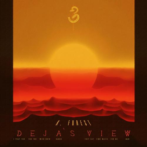 K. Forest - Deja's View
