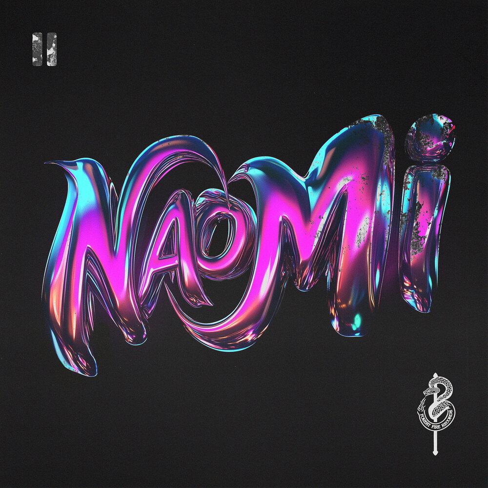 Naomi - K. Forest