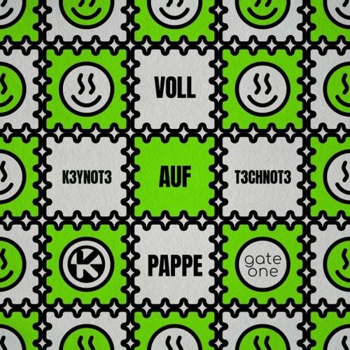 K3YN0T3 & T3CHN0T3 - Voll Auf Pappe