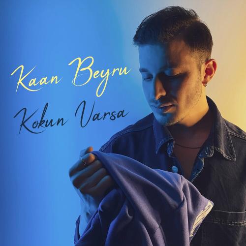 Kokun Varsa - Kaan Beyru