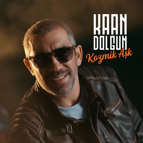 Kozmik Aşk - KAAN DOLGUN