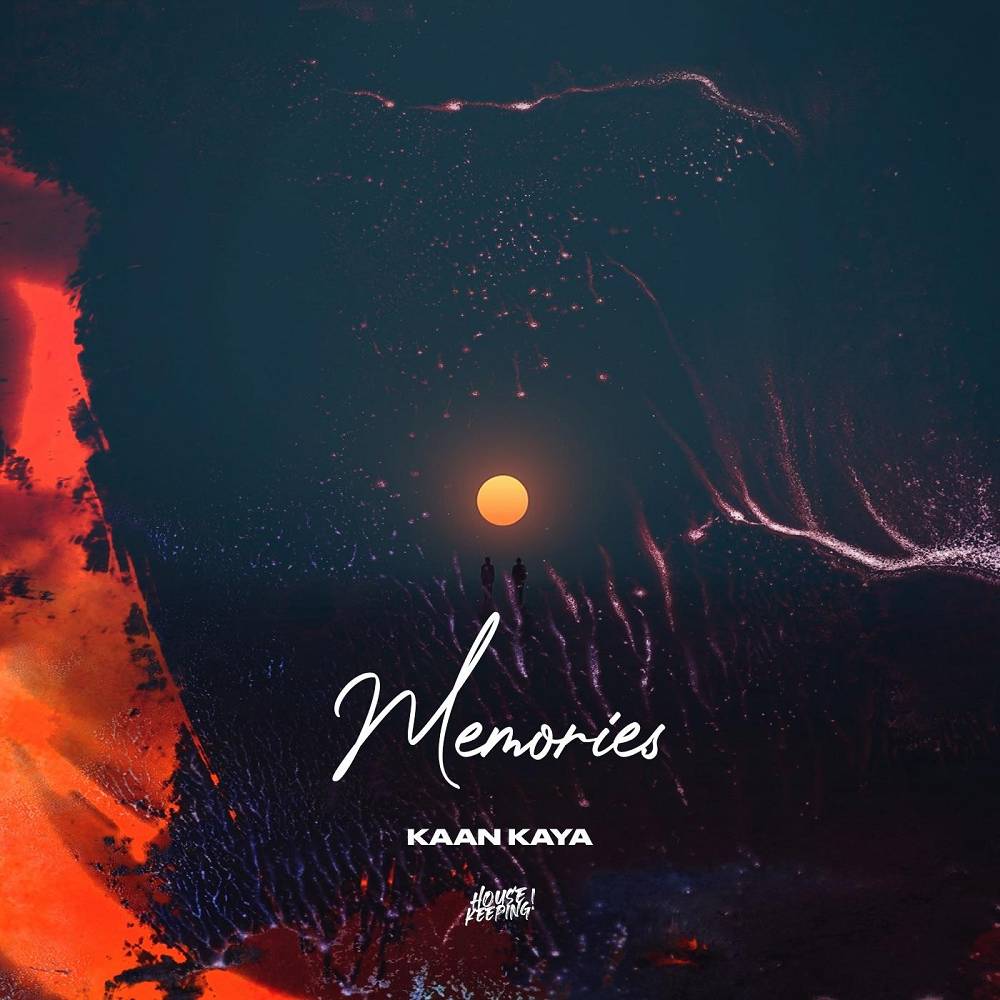 Memories - Kaan Kaya & Parah Dice
