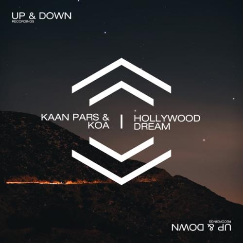 Kaan Pars & Koa - Hollywood Dream