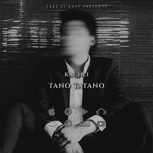 Kachli - Tano Tatano
