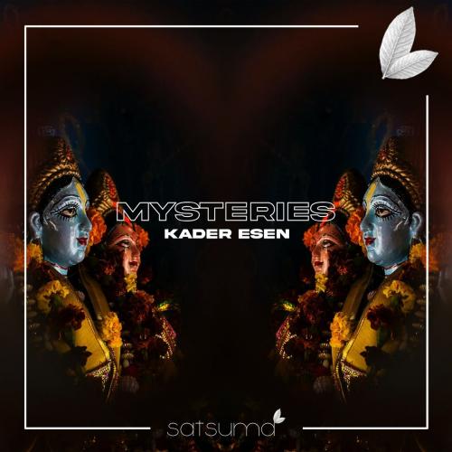 Kader Esen - Mysteries