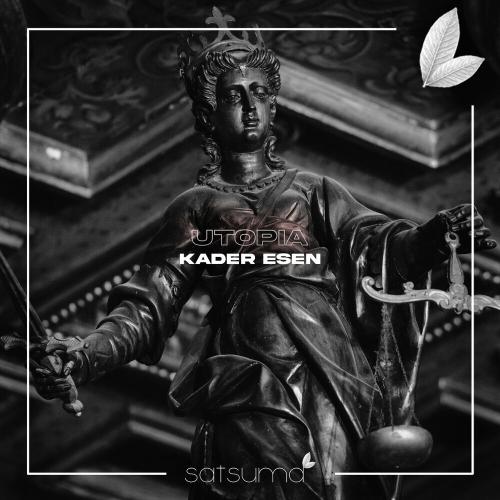 Kader Esen - Utopia