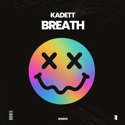 Kadett - Breath (Extended Mix)