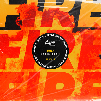 Fire Slowed - Kadir Çetin