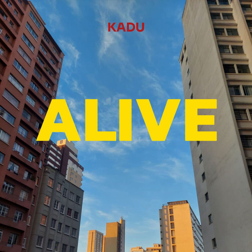 Kadu - Alive