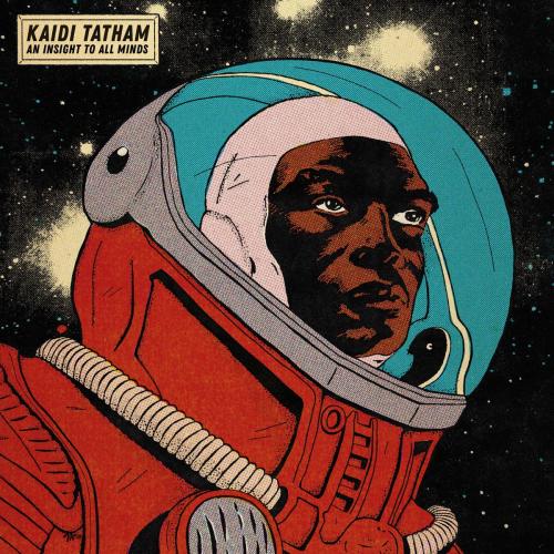 Kaidi Tatham - Insight to All Minds