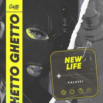 New Life - Kalauzi