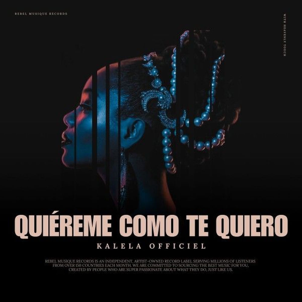 Quiéreme Como Te Quiero - Kalela officiel