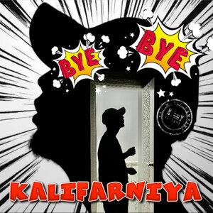 Bye Bye - Kalifarniya