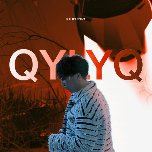 Kalifarniya - Qylyq