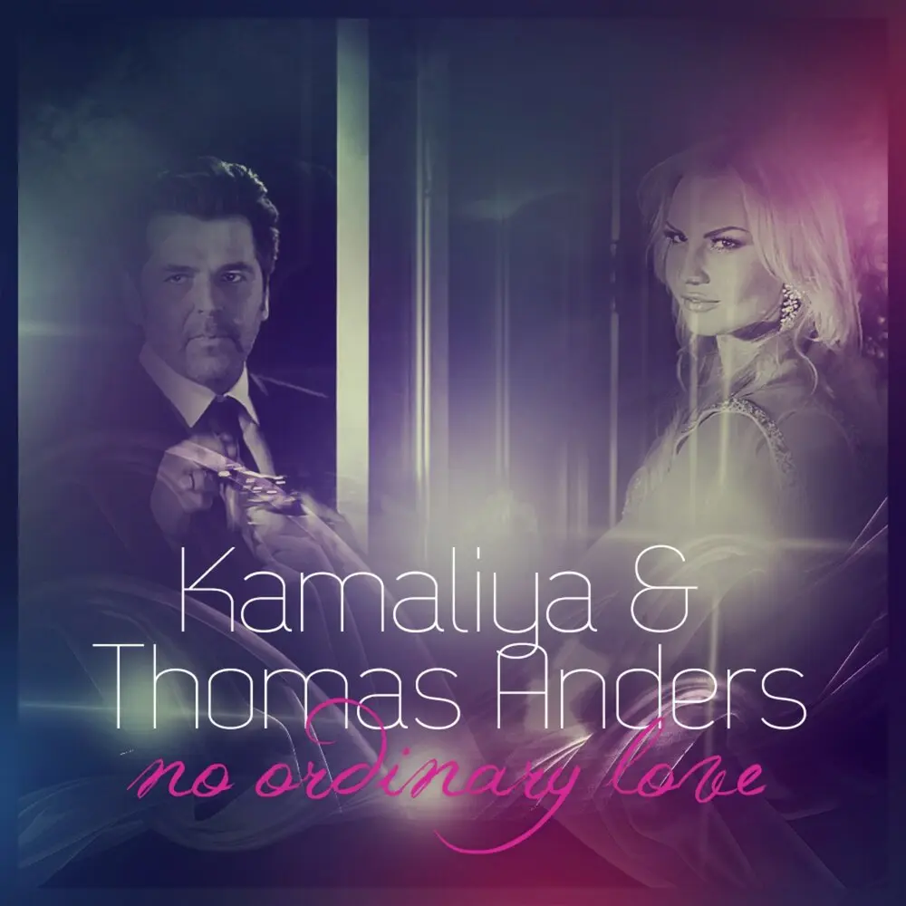 No Ordinary Love - Камалия, Thomas Anders