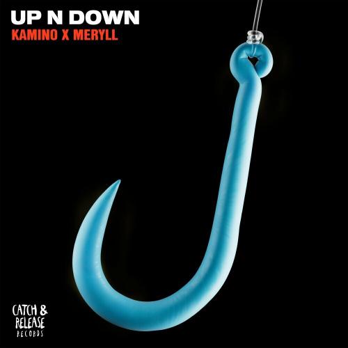 Kamino & Meryll - Up N Down