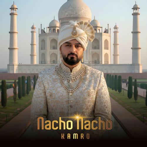 Kamro - Nacho Nacho