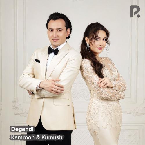 Kamroon & Kumush - Degandi