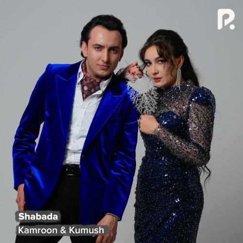 Kamroon & Kumush - Shabada