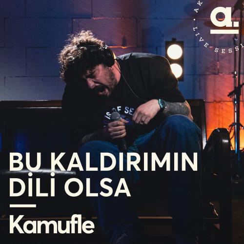 Kamufle - Bu Kaldırımın Dili Olsa