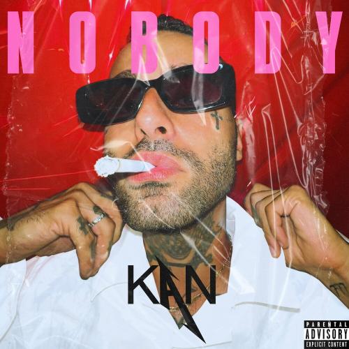 Kan - Nobody