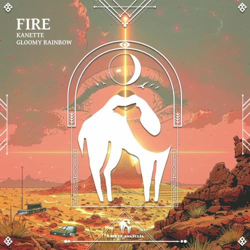 Kanette, Gloomy rainbow & Cafe De Anatolia - Fire (Extended Mix)