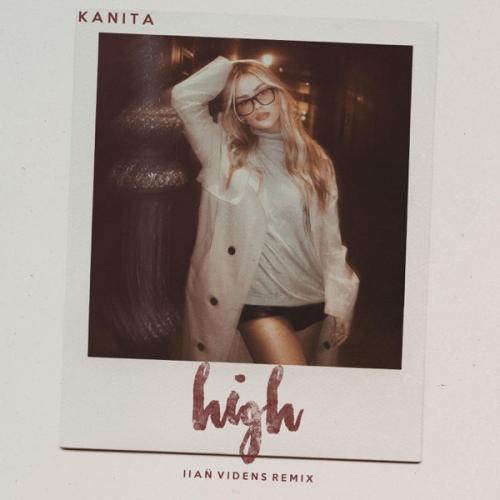 Kanita - High (Ilan Videns Remix)