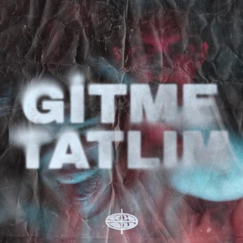 Gitme Tatlım - KANSU
