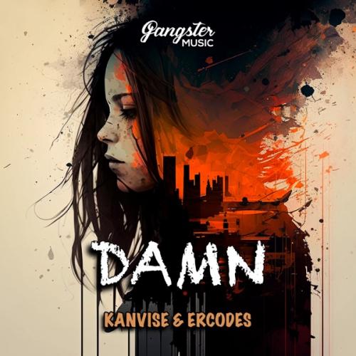 Damn - KANVISE feat. ERCODES