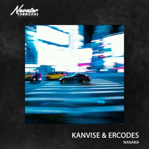 Nanana - KANVISE feat. ERCODES