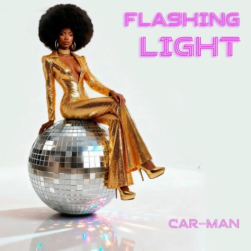 Кар-Мэн - FLASHING LIGHT
