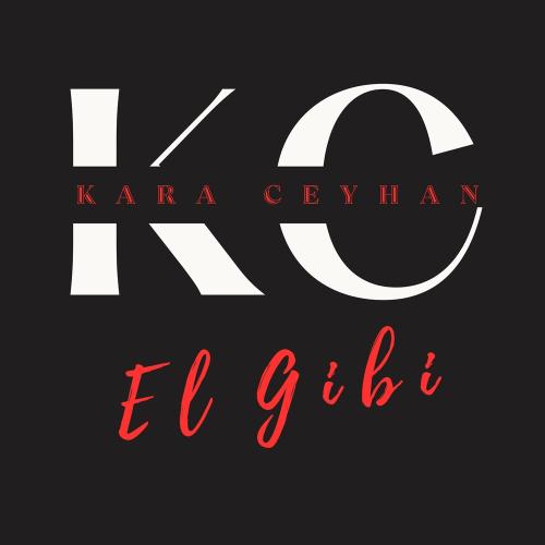 Kara Ceyhan - El Gibi