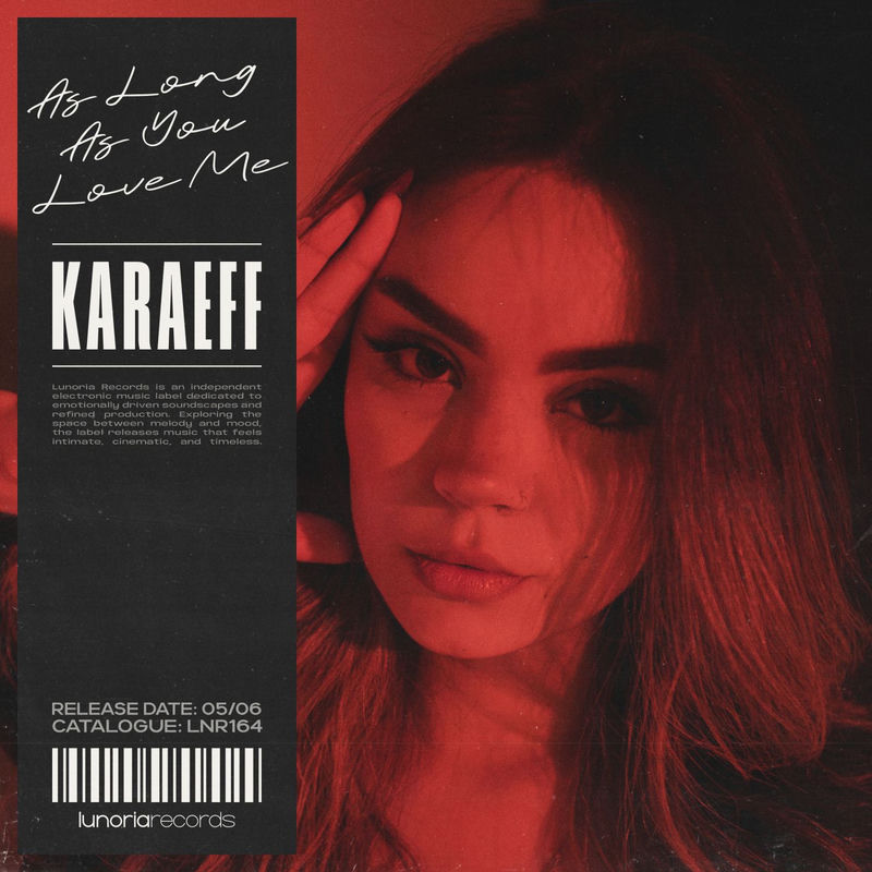 As Long As You Love Me - Karaeff