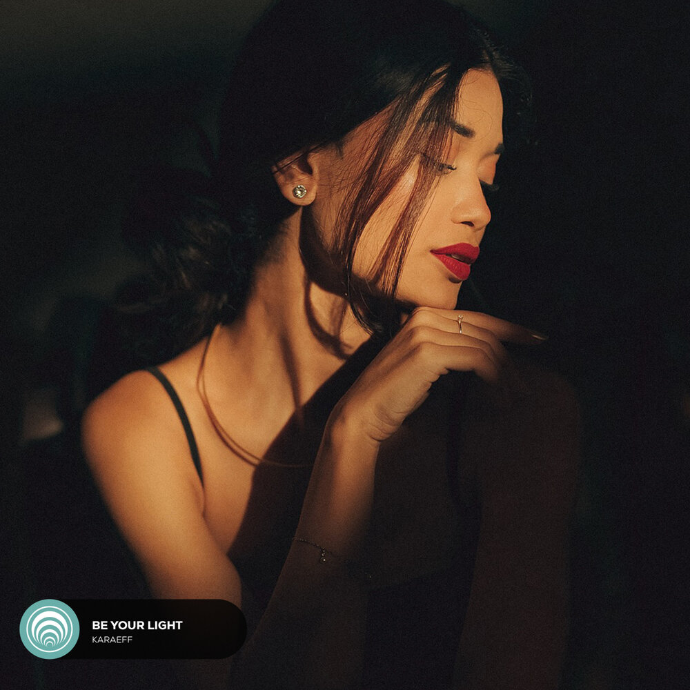 Be Your Light - Karaeff