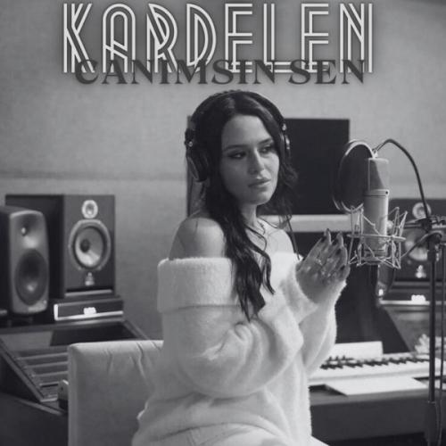 Kardelen - Canımsın Sen