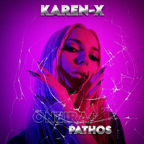 Karen-X feat. Mark F. Angelo - Oneira Kai Pathos