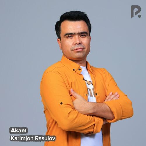 Akam - Karimjon Rasulov