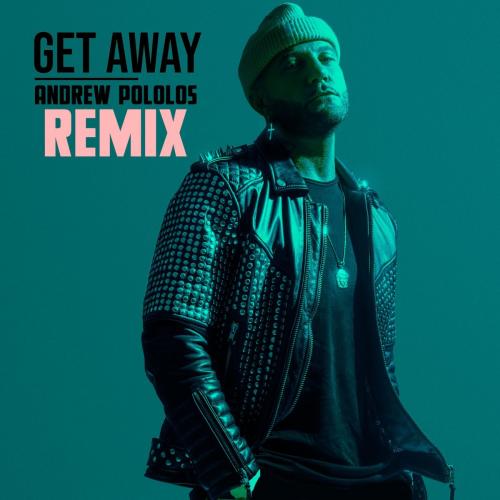 Karl Wolf - Get Away (Andrew Pololos Remix)