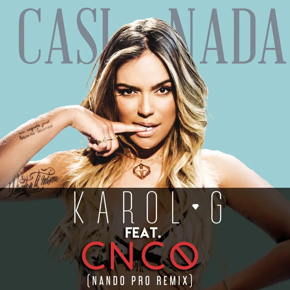 Casi Nada (Nando Pro Remix) - Karol G, CNCO, Nando Pro
