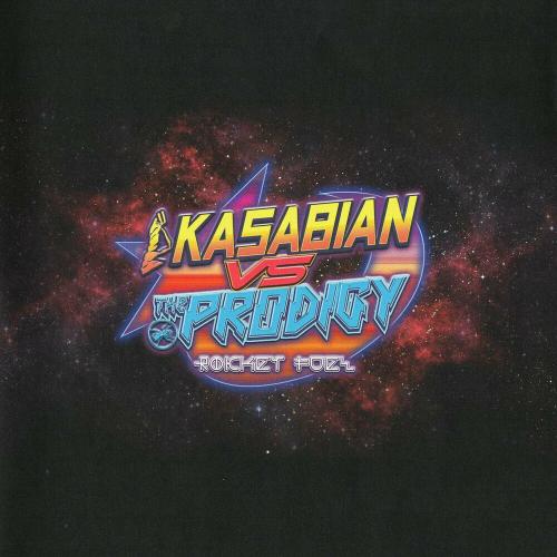 Kasabian feat. The Prodigy - Rocket Fuel (Kasabian Vs The Prodigy)